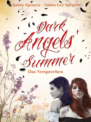 cover image of Dark Angels' Summer. Das Versprechen (1)